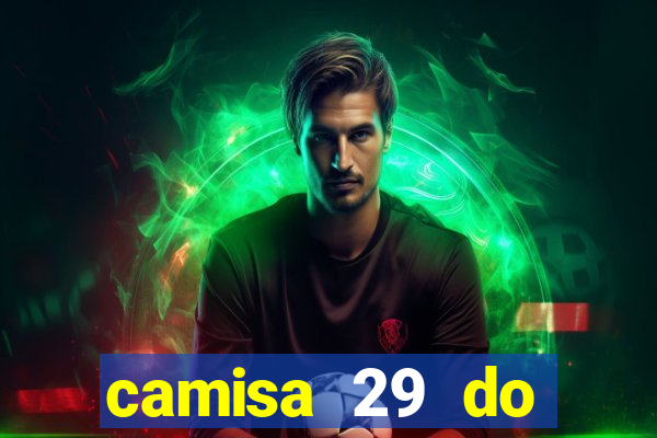 camisa 29 do manchester city